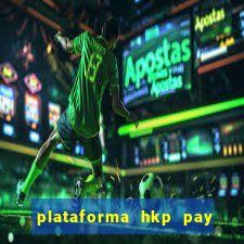 plataforma hkp pay jogos online